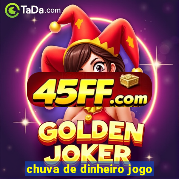 chuva de dinheiro jogo